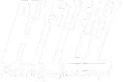 White text reads “MYSTERY HILL” in large, slanted letters, with “Naturally Amazing!” in a cursive font below on a transparent background.